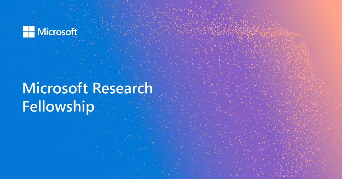 Microsoft Fellowship 
